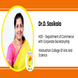 Hindusthan College Of Arts And Science, HOD - Department of Commerce with Corporate Secretaryship: Dr. D. Sasikala Interview